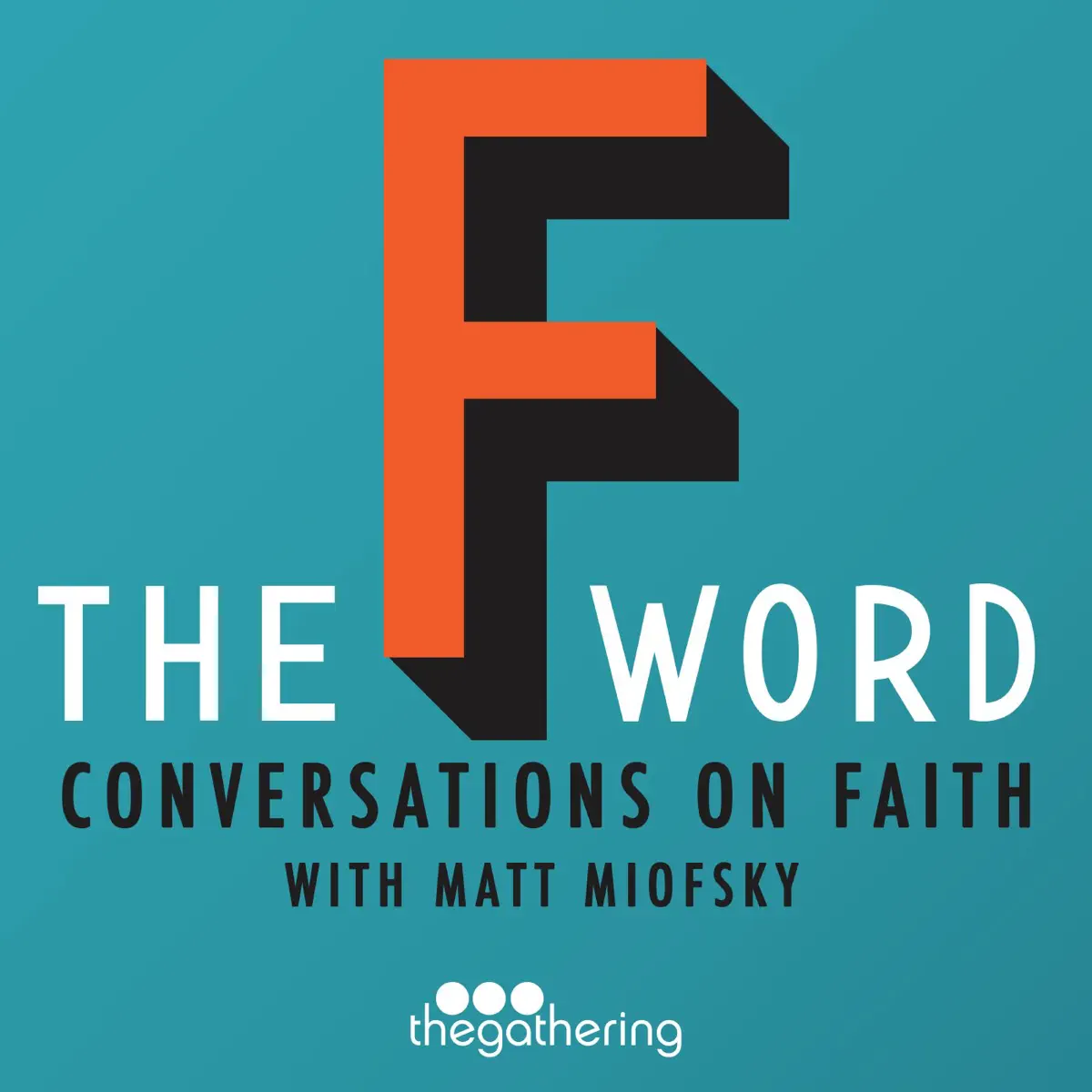 The F Word with Matt Miofsky artwork